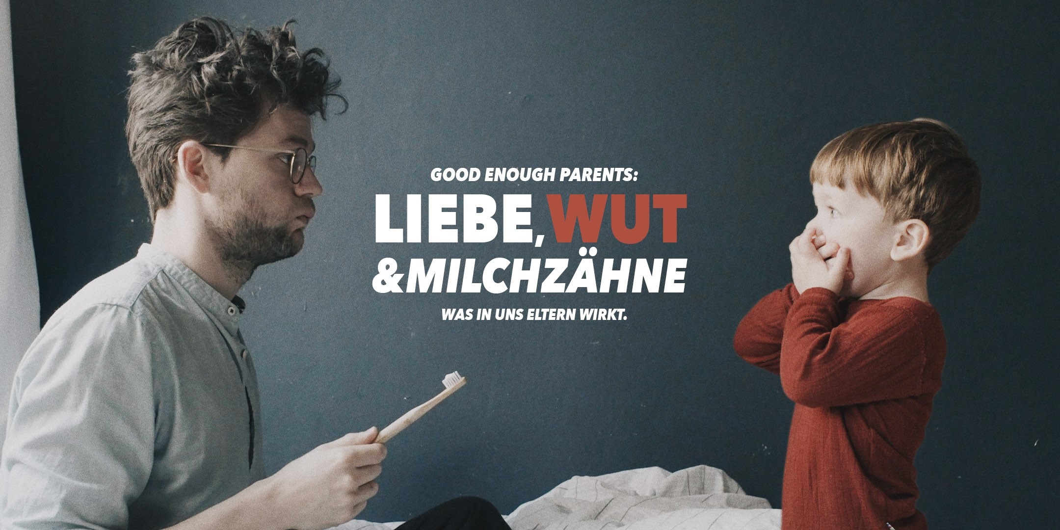 Filmplakat - Liebe, Wut und Milchzähne