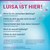 ein Plakat Luisa ist hier!