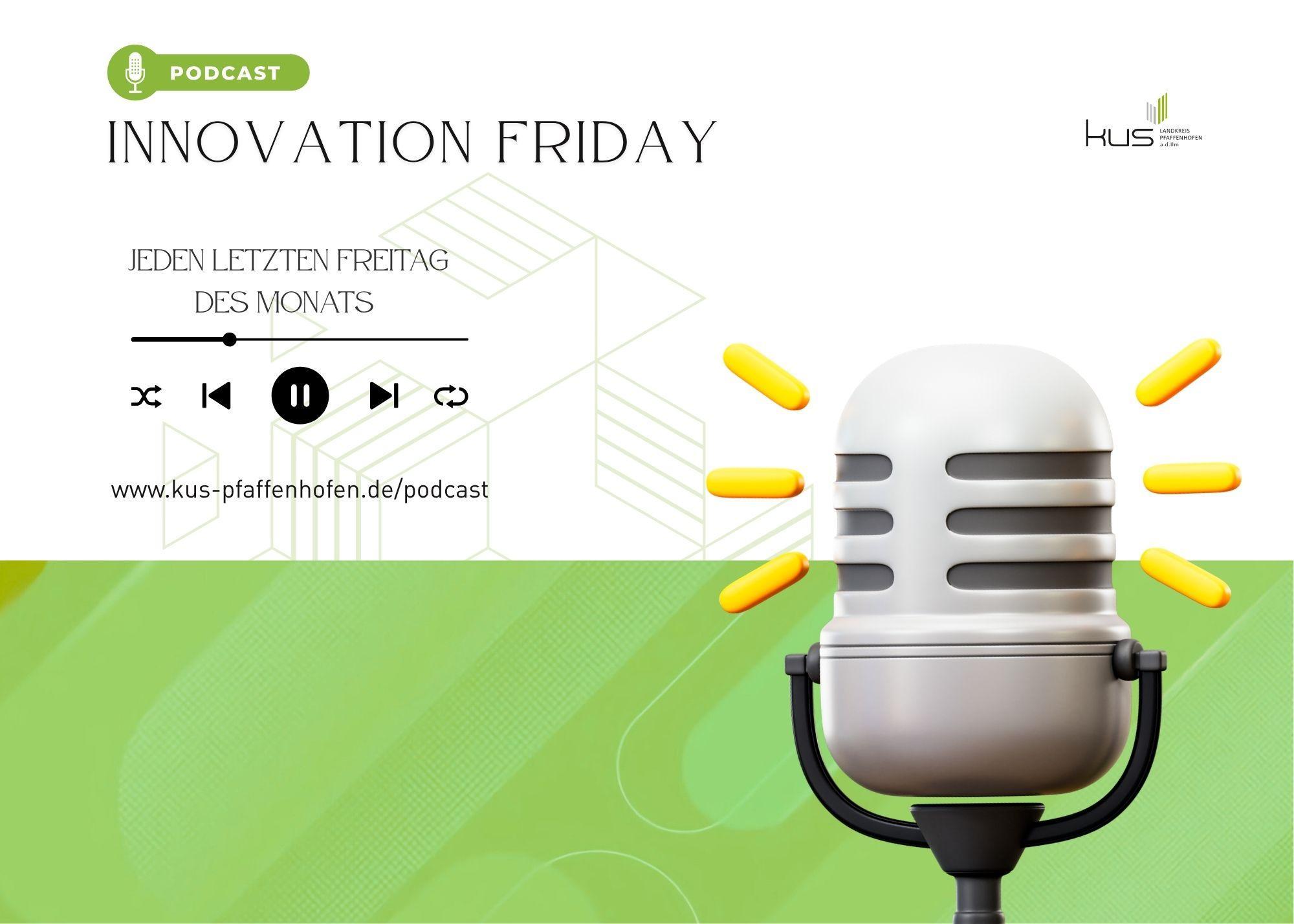 KUS-Podcast „Innovation Friday“